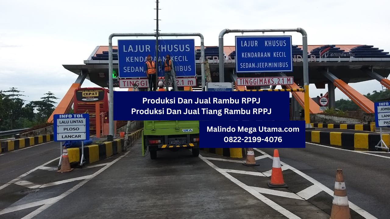 Produksi Dan Jual Rambu RPPJ Dan Produksi Tiang Rambu RPPJ | Malindo Mega Utama