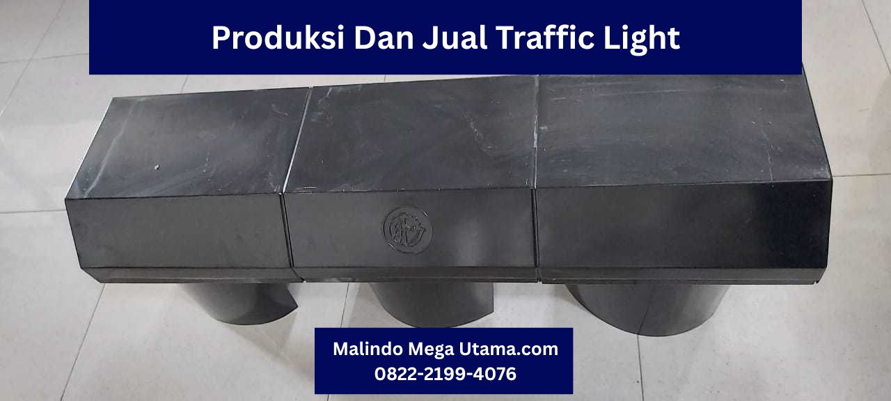 Produksi Dan Jual Traffic Light Atau Lampu Lalu Lintas | Malindo Mega Utama